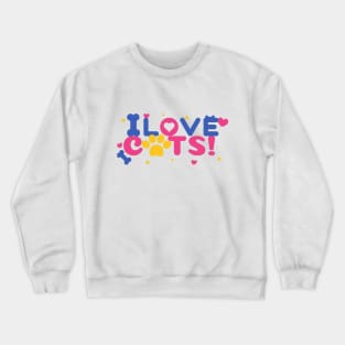 I Heart Cats I Love Cats Cats Lover Crewneck Sweatshirt